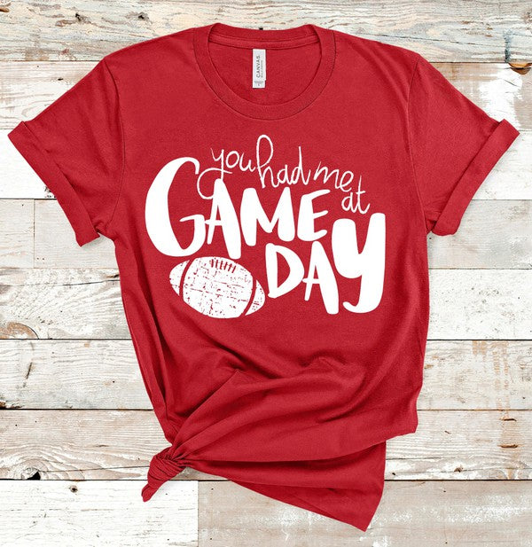 You Had Me at Game Day Tee - Debs on 5th